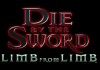 Die by the Sword