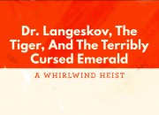 Dr. Langeskov, The Tiger, and The Terribly Cursed Emerald screenshot
